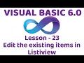 Visual Basic 6 0 Edit the existing items in Listview