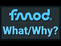 FMOD why you should use it with your Unity projects