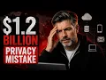 The 1 2 Billion Data Privacy Mistake And the 3-Question Regulator Test