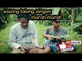 Download Lagu Lagu|Sayang tolong jangan marah-marah|versi kentrung|cover Dan's