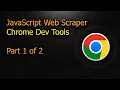 JavaScript Web Scraper Using Google Chrome Console Part