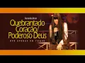 Download Lagu Fernanda Brum - Quebrantado Coração/ Poderoso Deus | DVD Apenas Um Toque