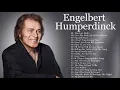 Download Lagu Engelbert Humperdinck Best Songs Full Album - Engelbert Humperdinck Greatest Hits 2021