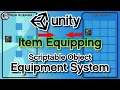 Unity3D Equipping Items Scriptable Object Inventory System Part 6