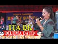 Lagu DILEMA BATIN - ITA DK - TARLING CIREBON 2023