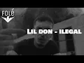 Download Lagu Lil Don - Ilegal (Prod. by One Mil \u0026 Scott Beats)