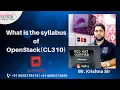 What is the syllabus of OpenStack CL310 Training Certification