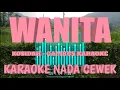 Download Lagu WANITA - KARAOKE NADA CEWEK (KOSIDAH KARAOKE) KORG PA 700
