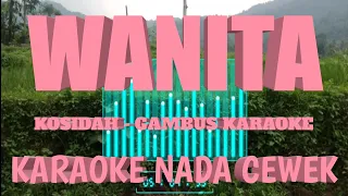 Download WANITA - KARAOKE NADA CEWEK (KOSIDAH KARAOKE) KORG PA 700 MP3