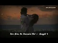 Guzaara - Lofi (Slowed + Reverb) | Josh Brar, Parampara Tandon | Baaghi 4 | RN Lofi Alone