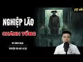 Lagu TRUYỆN MA: NGHIỆP LÃO CHÁNH TỔNG | TRUYỆN MA MC ĐÌNH SOẠN KỂ SỢ NHẤT