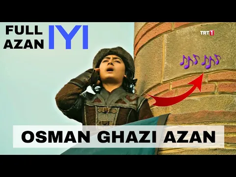 Download MP3 Osman Gazi full Azan mix | Osman Gazi son of Ertugrul Gazi | emotional voice ❤️