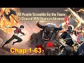 All People Scramble for the Tower I Cleared 999 Floors in Advance Chapter 1 to 63
