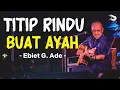 Download Lagu Titip Rindu Buat Ayah - Ebiet G. Ade | Lirik