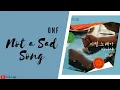 ONF - Not a sad song (Love Revolution OST Part.1) | Lirik \u0026 Terjemahan