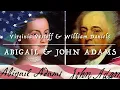 1776 the Musical, John & Abigail Adams scenes 