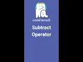 17 Subtract operator