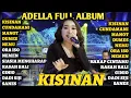 Download Lagu KISINAN x DUMES - Difarina Indra Adella - OM ADELLA TERBARU 2023 \