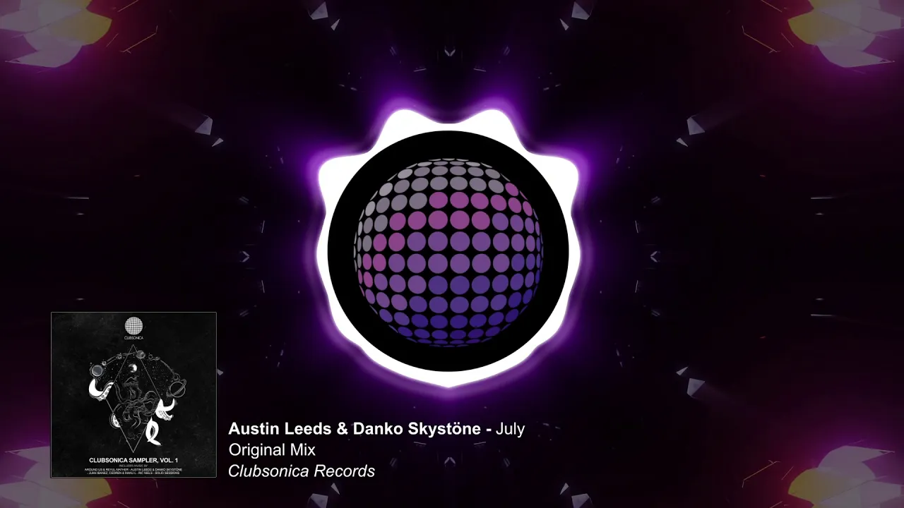 Austin Leeds & Danko Skystöne: July [Original Mix] Clubsonica