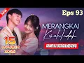 Download Lagu MERANGKAI KISAH INDAH HARI INI 15 OKTOBER 2025 FULL EPISODE 93 SAMPAI BERSAMBUNG