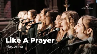 like a prayer madonna live choir cover schola surwold x walcker orgel