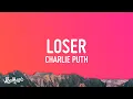 Download Lagu Charlie Puth - Loser (Lyrics)