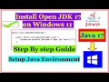 How to Install OpenJDK 17 on Windows 11 Step-by-Step Java 17 Setup Made EASY