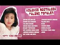 Download Lagu Hetty Koes Endang - Album Koleksi Nostalgia Paling Populer | Audio HQ