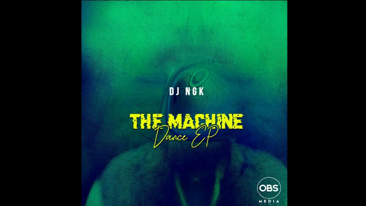 afro house The Machine Dance EP DJ NGK