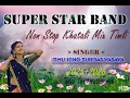 Download Lagu Supar star bend non stop khatali mix timli song singer timli king surdash vasava 2025+2026
