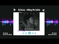 Dj Saxie - Killing Me Softly