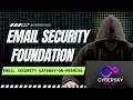On-Premise Email Security Gateway Explained Email Security Foundation Course