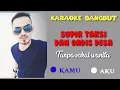 Download Lagu SUPIR TAKSI DAN GADIS DESA || KARAOKE ||  TANPA VOKAL WANITA ||