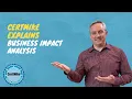 CertMike Explains Business Impact Analysis