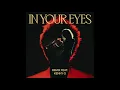 The Weeknd - In Your Eyes (Remix / Audio) ft. Kenny G