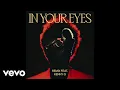 Download Lagu The Weeknd - In Your Eyes (Remix / Audio) ft. Kenny G