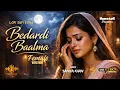 Lagu Bedardi Baalma | Lata Mangeshkar Classic | Saniya Khan Version | Lofi Remake Song