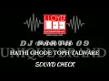 Download Lagu || HATHI GHODE TOPH TALWARE || CHAVA MOVIE SONG IN HINDI || UNIQUE BRAND SOUND CHECK || DJ PARTH 09