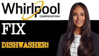 Whirlpool Dishwasher F7e1 Error Code Know The Meaning 2025