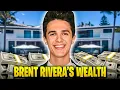 How Rich Is Brent Rivera Really