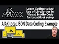 AJAX local request to JSON file JavaScript Fetch JSON locally setup and source code lesson
