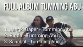 Download FULL ALBUM MUSIK TUMMING ABU lll MAKASSAR 2020 MP3
