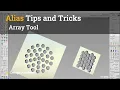 Alias Tips and Tricks 17 - Array Tool