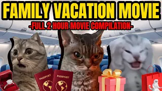 CAT MEMES: THE ULTIMATE FAMILY VACATION FULL 2 HOUR COMPILATION!!!