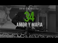 34 AMOR Y MAFIA (Remix) - JC Reyes, Camin - Braian Leiva