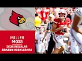 Miller Moss 2025 Regular Season Highlights Louisville QB