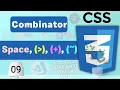 CSS Combinators How to Use Descendant Child Adjacent General Sibling Selectors Tutorial
