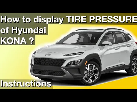 Download MP3 Displaying Tire Pressure Monitor of Hyundai Kona (How to instructions)