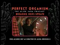 Download Lagu Perfect Organism Podcast Breaking News Update | Fede Alvarez Not Directing Romulus 2