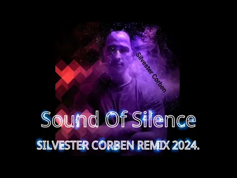 Download MP3 Sound Of Silence Remix 2024.